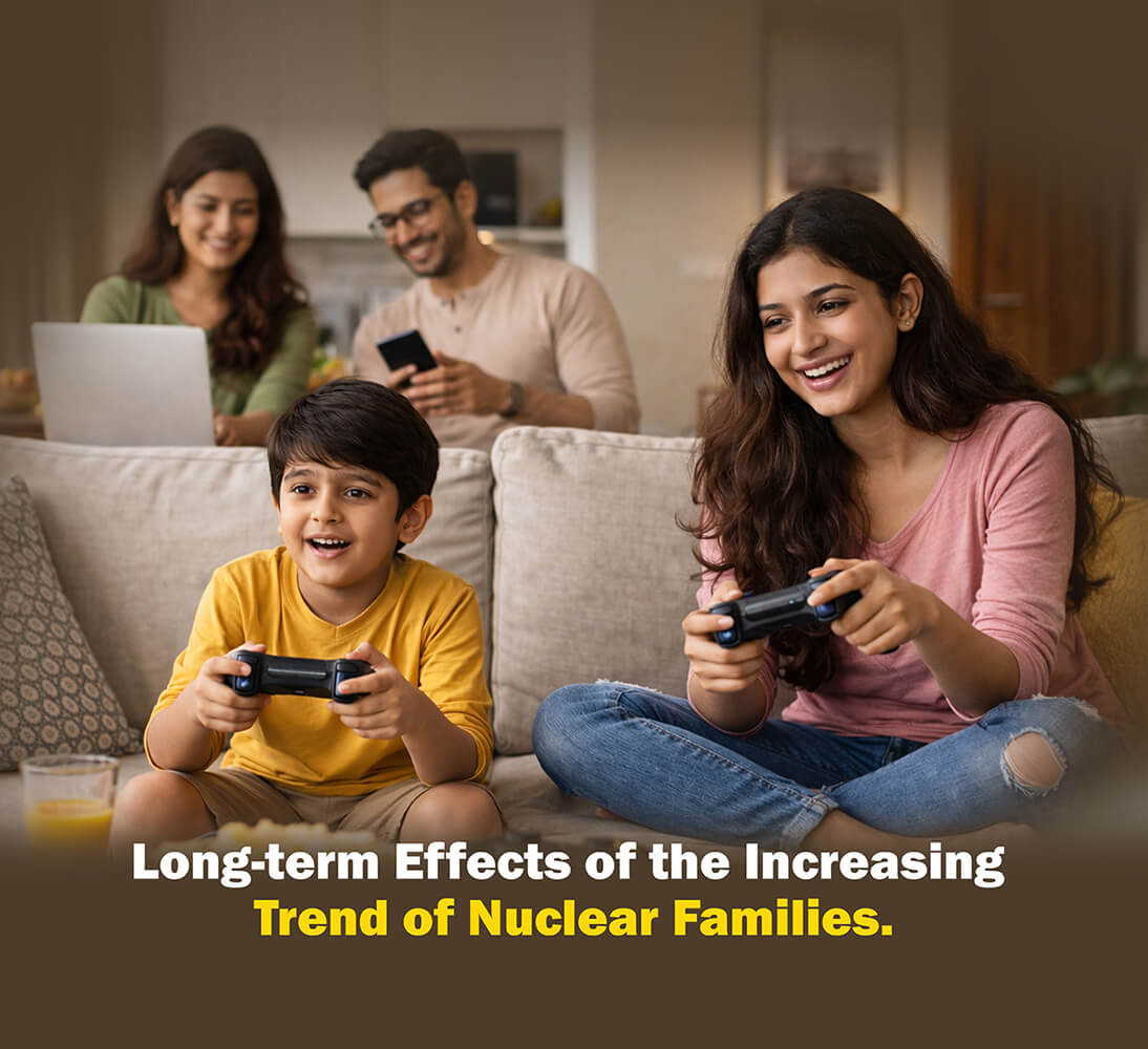 Long-term Effects of the Increasing Trend of Nuclear Families