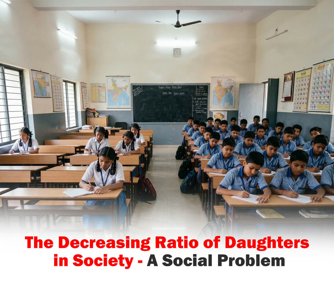 The Decreasing Ratio of Daughters in Society - A Social Problem