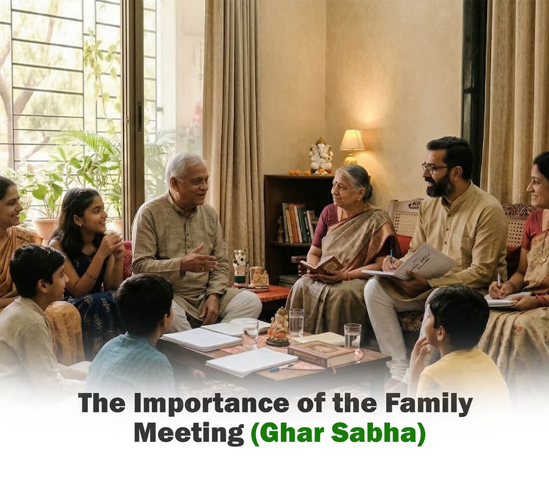The Importance of the Family Meeting (Ghar Sabha)